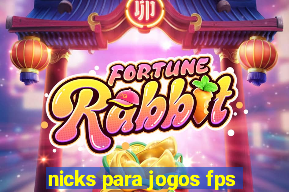 nicks para jogos fps